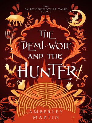 cover image of The Demi-Wolf and the Hunter